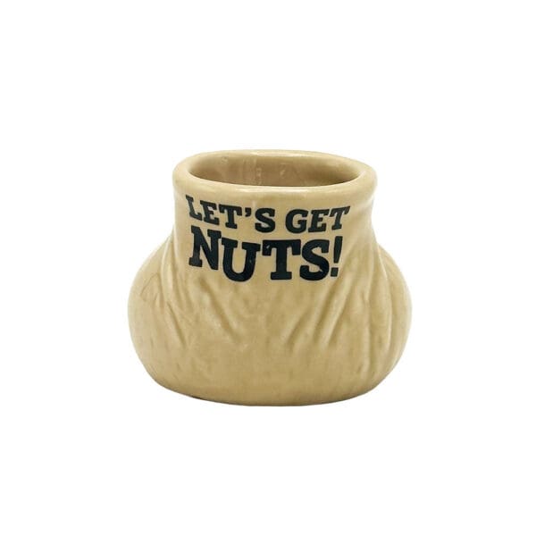 Lets Get Nuts Ceramic Shot Glass - 2oz