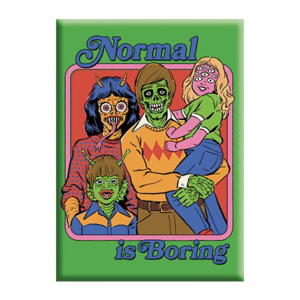Steven Rhodes Magnet - Normal Is Boring / 2.5" x 3.5"