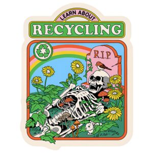 Steven Rhodes Sticker - Learn About Recycling / 3.8" x 5"